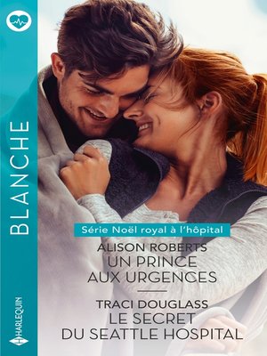 cover image of Un prince aux urgences--Le secret du Seattle Hospital